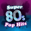 undefined 80s super pop hits