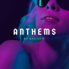 undefined ANTHEMS