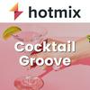 undefined Hotmix Cocktail Groove