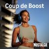 undefined NOSTALGIE COUP DE BOOST