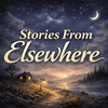 undefined Stories From Elsewhere
