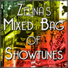 undefined Zelina's Mixed Bag of Showtunes