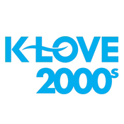 Radio K-LOVE 2000s