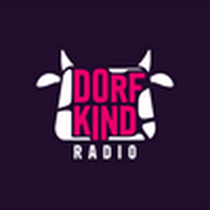 Listen to DORFKIND RADIO in the App