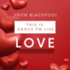 Listen to DANCEFMLIVE LOVE in the App