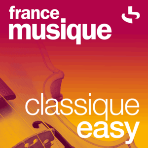 Listen to France Musique - Classique Easy in the App