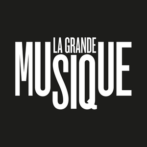 La Grande Musique