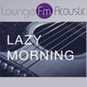 Listen to Lounge FM - Acoustic in the App