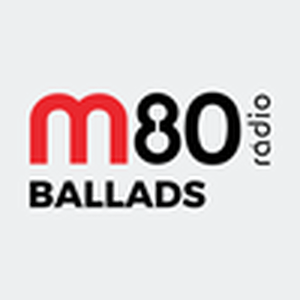 Listen to M80 - Ballads in the App