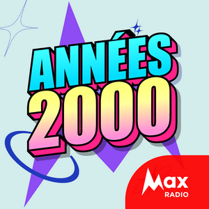 Max Radio – Le rythme des années 2000 