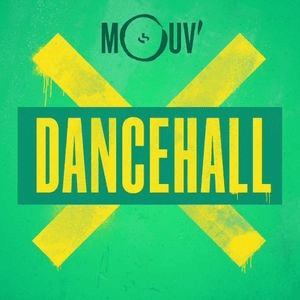 Listen to Mouv' Dancehall in the App