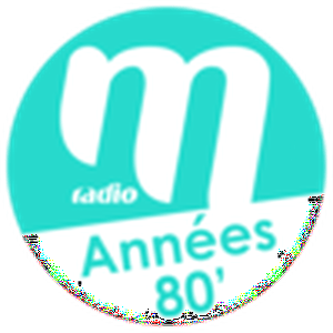 Listen to M Radio - Années 80 in the App