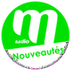 Listen to M Radio - Nouveautés in the App