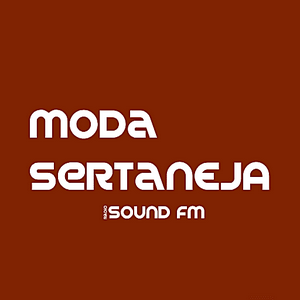 Listen to Rádio Sound - Moda Sertaneja in the App