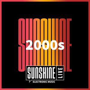 Listen to SUNSHINE LIVE - 2000s in the App