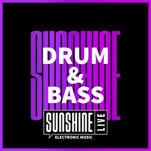 Listen to SUNSHINE LIVE - Drum & Bass in the App