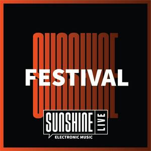 Listen to SUNSHINE LIVE - Festival in the App