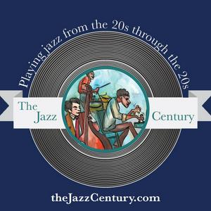 Listen to The Jazz Century in the App