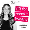 undefined 10 for Teens + Tweens