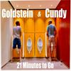 undefined 21 Minutes to Go with Goldstein & Cundy