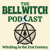 undefined The Bell Witch Podcast: Wholesome Spirituality for Magical Folks