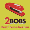 undefined 2Bobs—with David C. Baker and Blair Enns