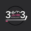 undefined 3 On 3 Podcast UK