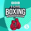 undefined 5 Live Boxing with Steve Bunce