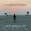 undefined A Buddhist Podcast