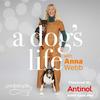 undefined A Dog's Life with Anna Webb
