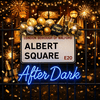 undefined Albert Square: After Dark - An EastEnders Podcast