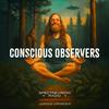 undefined Conscious Observers Podcast