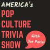 undefined America's Pop Culture Trivia Show with Joe Parisi