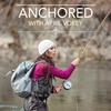 undefined Anchored with April Vokey