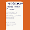 undefined Applied Theatre Podcast