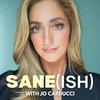 undefined Sane(ish) with Jo Carducci
