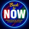 undefined Back to NOW!