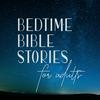 undefined Bedtime Bible Stories for Adults