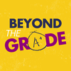 undefined Beyond the Grade