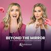 undefined Beyond the Mirror Podcast