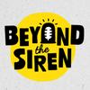 undefined Beyond the Siren