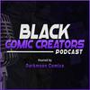 undefined Black Comic Creators Podcast