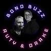 undefined BOND BUZZ