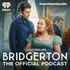 undefined Bridgerton: The Official Podcast