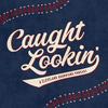 undefined Caught Lookin’: A Cleveland Guardians Podcast