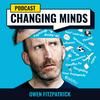 undefined Changing Minds with Owen Fitzpatrick