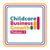 undefined Childcare Business Growth Podcast