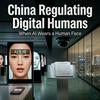 undefined China Regulating Digital Humans