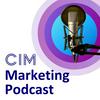 undefined CIM Marketing Podcast