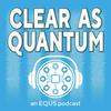 undefined Clear as Quantum